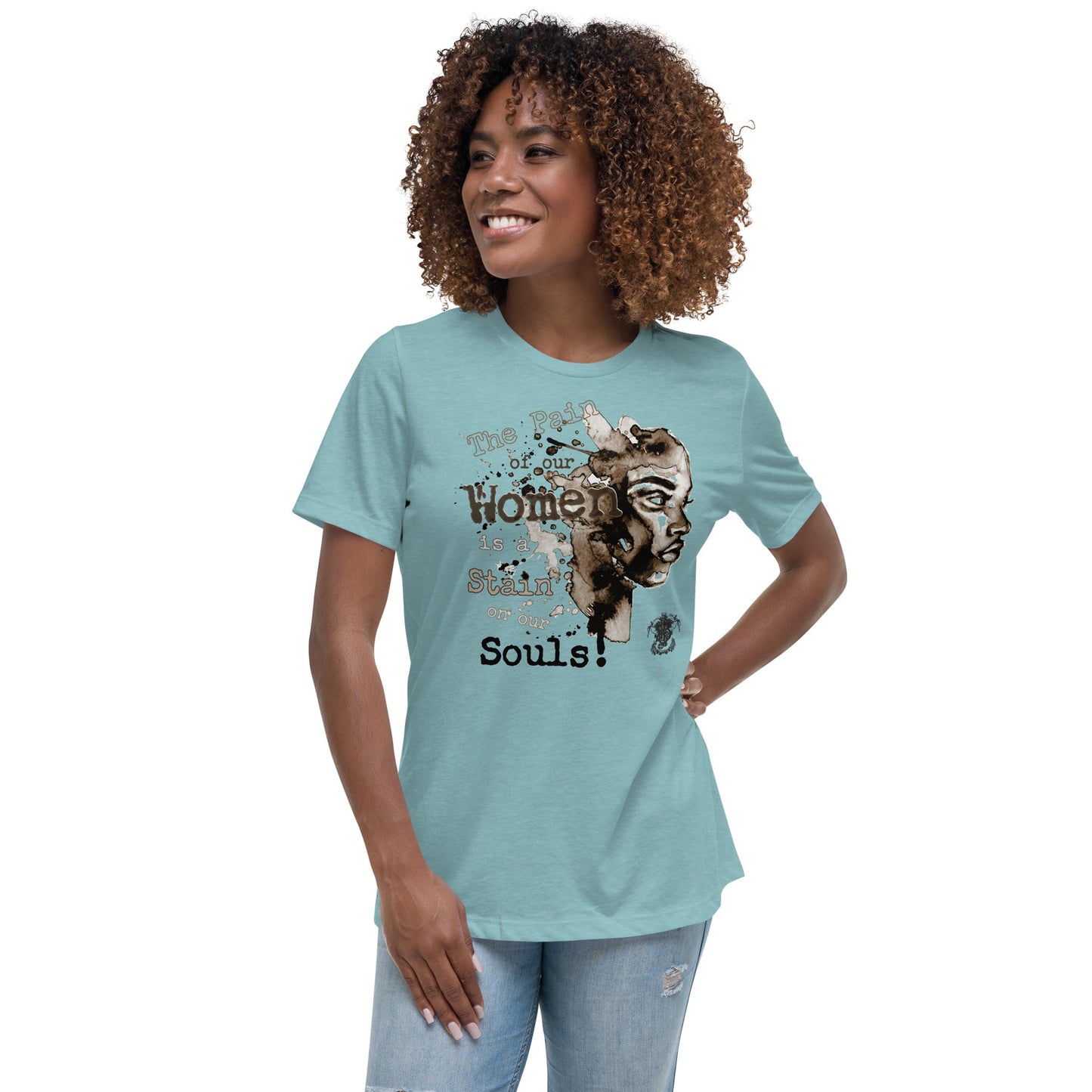 The Pain of Our Women T-Shirt - Amerukhan Basics Clothing -