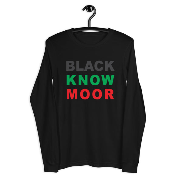 Black Know Moor Unisex Long Sleeve Tee