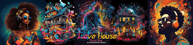 House Music All Life Long - Amerukhan Basics Clothing