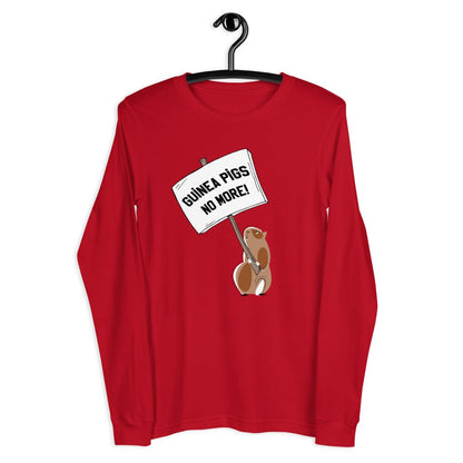 Guinea Pigs No More! Unisex Long Sleeve Tee - Amerukhan Basics Clothing - T-Shirts