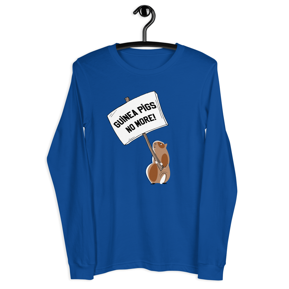 Guinea Pigs No More! Unisex Long Sleeve Tee - Amerukhan Basics Clothing - T-Shirts