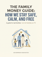 How Families Can Reduce Money Stress, Build Stability, and Create Legacy—One Rule at a Time - Amerukhan Basics Clothing - E - Book