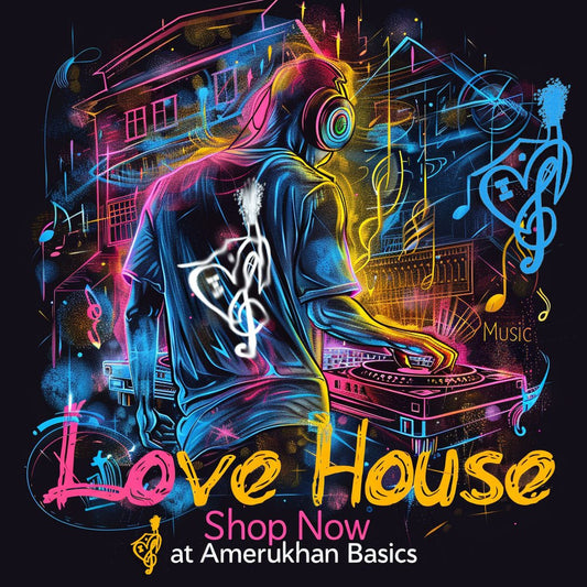 I Love House Music (Black) - Amerukhan Basics Clothing - 