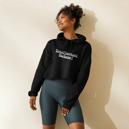 Intellectual Badass! Crop Hoodie - Amerukhan Basics Clothing - Hoodies