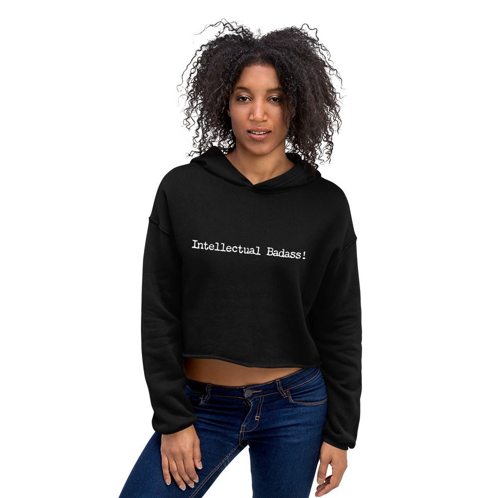 Intellectual Badass! Crop Hoodie - Amerukhan Basics Clothing - Hoodies