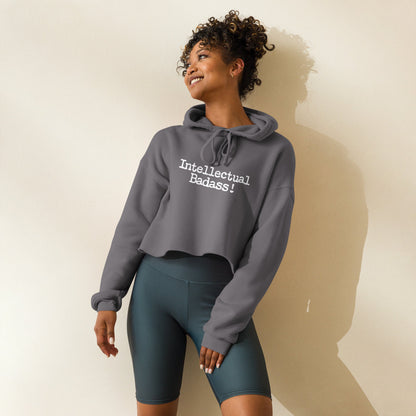 Intellectual Badass! Crop Hoodie - Amerukhan Basics Clothing - Hoodies